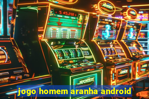 jogo homem aranha android